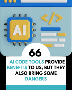 AI code tools provide benefits to us, but they also bring some dangers