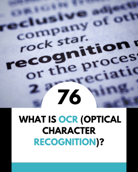 What is OCR (Optical Character Recognition)?