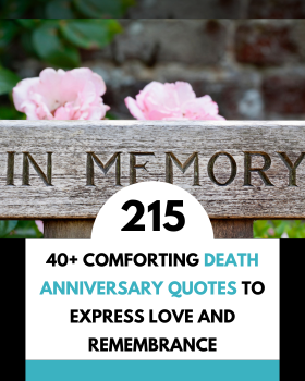 40+ Comforting Death Anniversary Quotes to Express Love and Remembrance