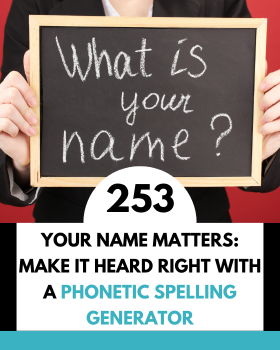 Your Name Matters: Make It Heard Right with a Phonetic Spelling Generator