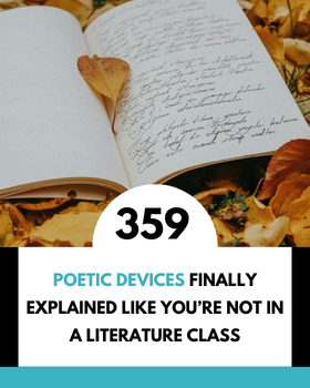 Poetic Devices Finally Explained Like You’re Not in a Literature Class
