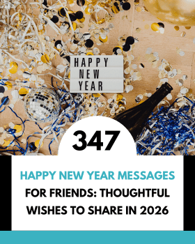 Happy New Year Messages for Friends: Thoughtful Wishes to Share in 2026