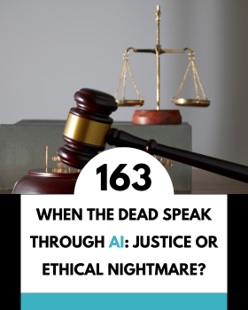 Quand l'IA fait parler les morts : Justice ou cauchemar éthique ?