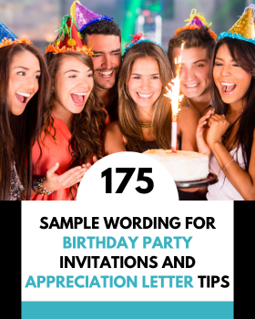 Sample Wording for Birthday Party Invitations: A Guide to Invitation Messaging and Appreciation Letter Tips