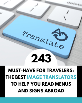 Must-Have for Travelers: The Best Image Translators to Help You Read Menus and Signs Abroad