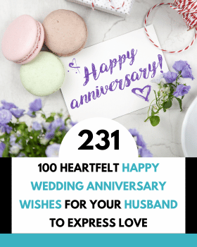 100 Heartfelt Happy Wedding Anniversary Wishes for Your Husband to Express Love