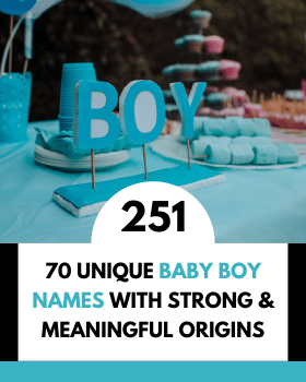 70 Unique Baby Boy Names with Strong & Meaningful Origins