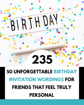 50 Messages Créatifs pour Invitations d'Anniversaire que Vous Pouvez Utiliser Directement