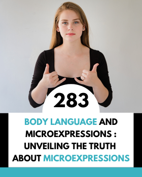 Body Language and Microexpressions: Unveiling the Truth About "Microexpressions"