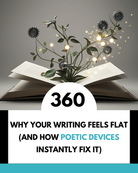 Why Your Writing Feels Flat (And How Poetic Devices Instantly Fix It)