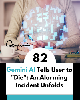 Gemini AI sagt einem Nutzer, er solle „sterben“: Einzelheiten eines alarmierenden Vorfalls