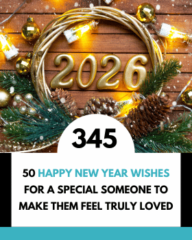 50 Happy New Year Wishes for a Special Someone to Make Them Feel Truly Loved