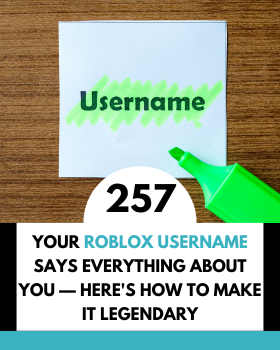 Your Roblox Username Says Everything About You — Here's How to Make It Legendary