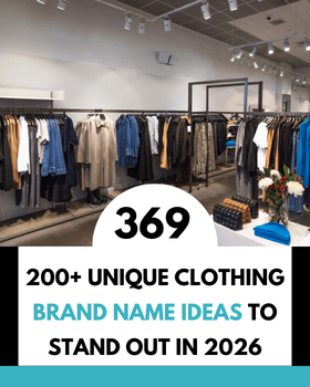 200+ Unique Clothing Brand Name Ideas to Stand Out in 2026