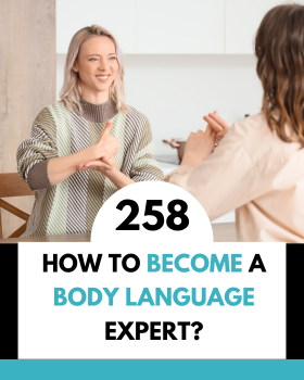 How to Become a Body Language Expert?