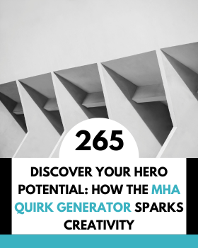 Discover Your Hero Potential: How the MHA Quirk Generator Sparks Creativity